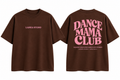 PRE ORDER polo  DANCE MAMA CLUB